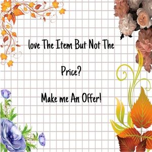 Offers are always welcomed!